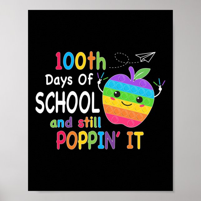 Poster 100 Jours D'École Et Toujours Poppin 100E Jour Pop (Devant)