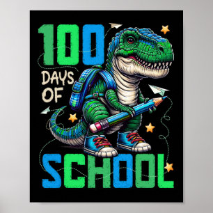 Poster 100 Jours D'École Trex 100 Jours Plus Smarter 100E