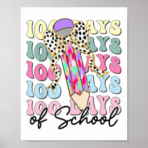 Poster 100 Jours D'Enseignant 100E Jour D'École