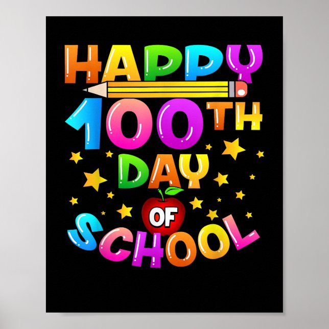 Poster 100 Jours d'enseignant scolaire 100e Jour d'école (Devant)