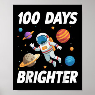 Poster 100 Jours Plus Brighter Astronaut 100e Jour De