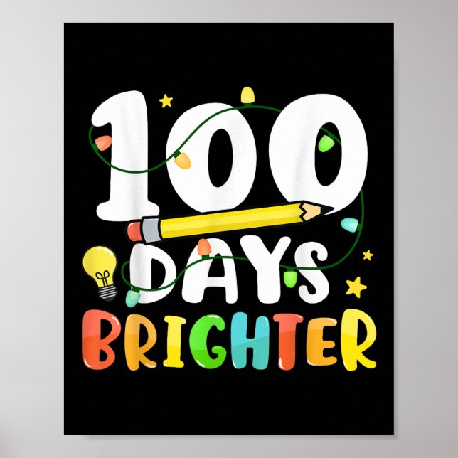 Poster 100 Jours Plus Brighter Joyeux 100ème Jour De L'Éc (Devant)