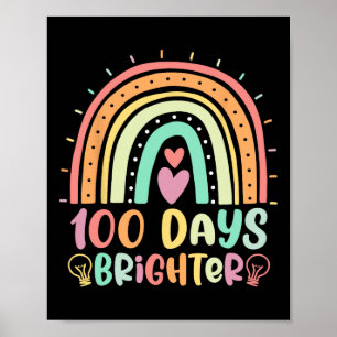 Poster 100 Jours plus lumineux Arc-en-ciel Joyeux 100e Jo