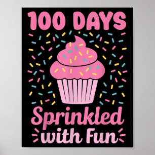 Poster 100 Jours Saupoudrés De Cupcake Fun 100E Jour De S