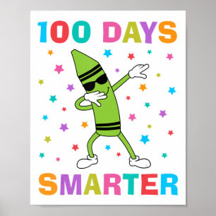 Poster 100 Jours Smarter 100e Jour de l'école Dabbing Cra