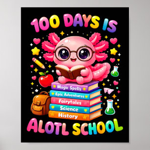 Poster 101 jours d'école axolotl mignon professeur pour e