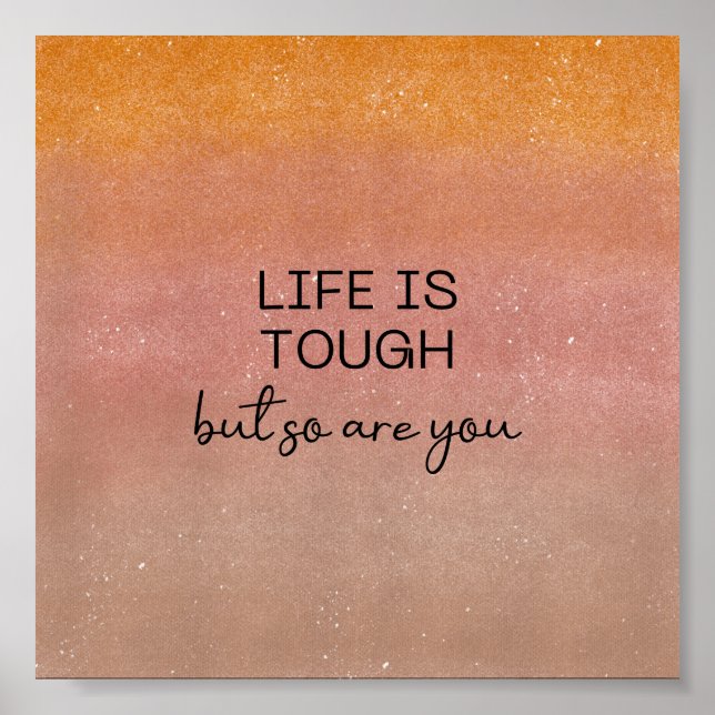 Poster (15,2 x 15,2 cm) - Life Is Tough (Devant)