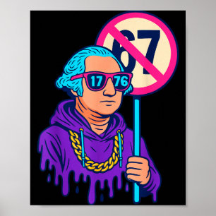 Poster 1776 Plus de 67 Meme drôle George Washington Drip
