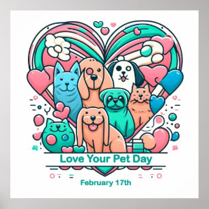 Poster 17 fév Love Your Pet Day