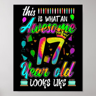 Poster 17ème anniversaire Awesome 17 ans il semble