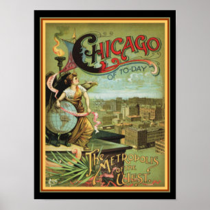 Poster 1893 Chicago "Metropolis of the West" 12 x 16