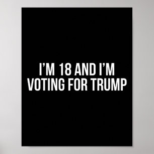 Poster 18 Et Je Vote Pour La Répub Conservatrice Trump 20