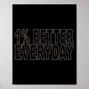 Poster 1% Meilleur Chaque Jour - Devis Motivationnel