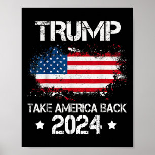 Poster 2024 Reprendre l'Amérique aux élections du drapeau