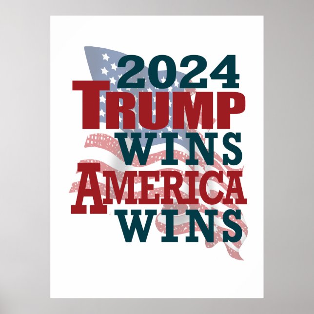 Poster 2024 Trump gagne - l'Amérique gagne (Devant)