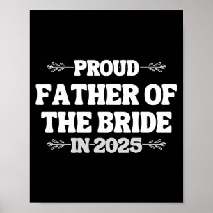 Poster 2025 Mariage Correspondant Fier Père De La Mariée