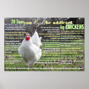 Poster 20 Signes Vous POURRIEZ être accroché aux poulets