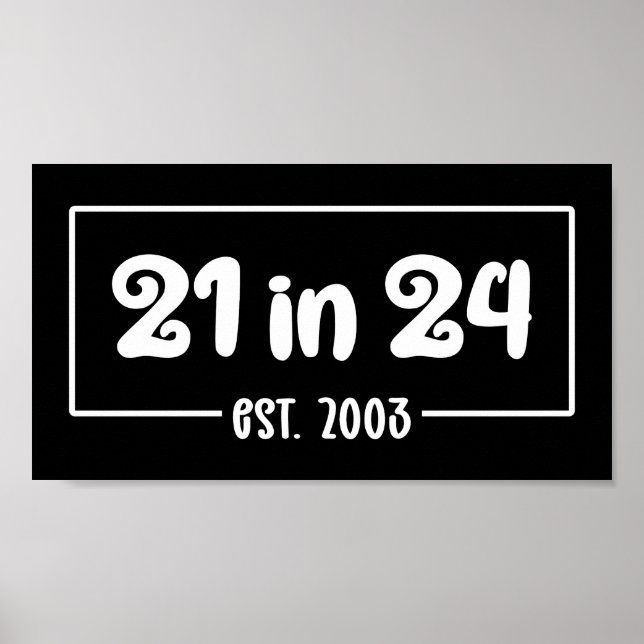Poster 21e anniversaire 21 en 2024 est 2003 (Devant)