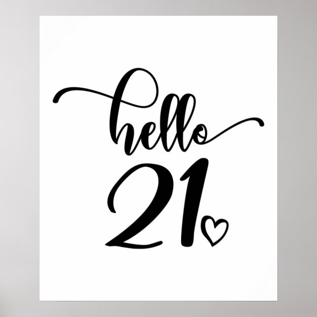 Poster 21e Anniversaire Femmes Bonjour 21 mignonne 21 ans (Devant)