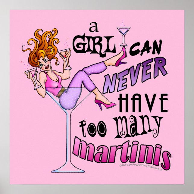 POSTER 24" X 24" - TROP DE MARTINIS (Devant)