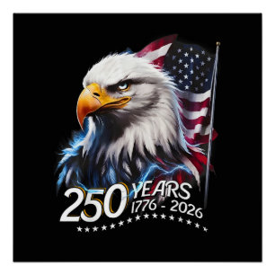 Poster 250 Ans 250e Anniversaire Patriotique Américain US