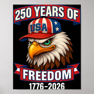 Poster 250 Ans De Liberté 1776 2026 Ld Eagle 250e Anniver