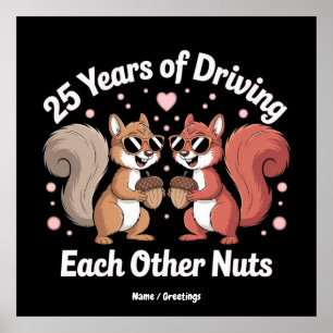 Poster 25 Ans De Conduite Les Uns Les Autres Nuts Drôle C