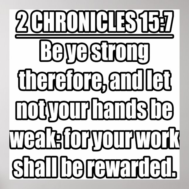 Poster 2 Chroniques 15:7 KJV Bible Verse (Devant)