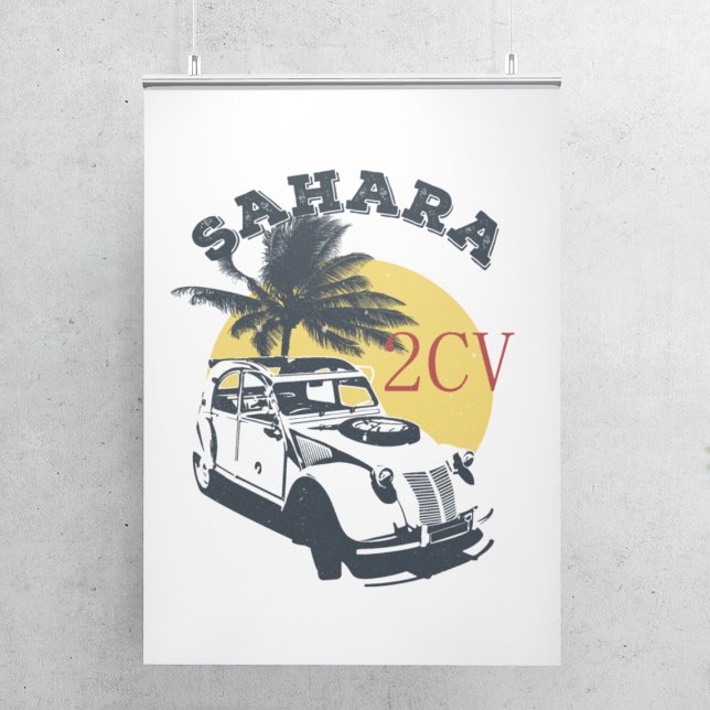 Poster 2cv Deux Chevaux Sahara Hors Oldtimer (2CV Sahara Poster in White with a Dark Grey Yellow and Red Nature Illustration)