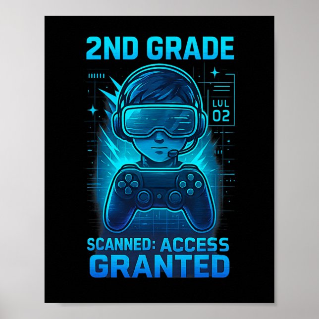 Poster 2nd Grade Gamer Access Granted Kids Gaming Tee  (Devant)