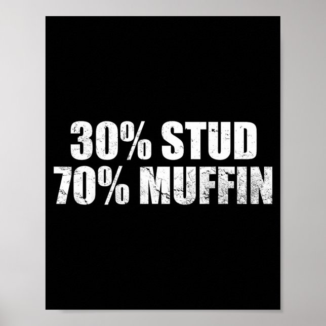 Poster 30% Stud 70% Muffin Funny Father's Day Valentines  (Devant)