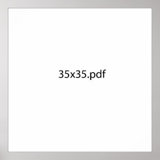 Poster 35 x 35