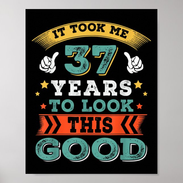 Poster 37 Ans Anniversaire Devis Graphiques drôle 37ème B (Devant)