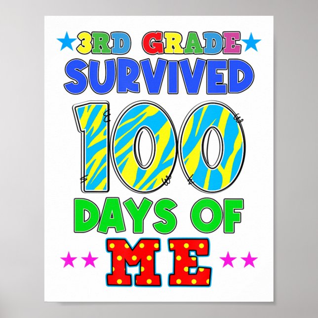 Poster 3e année a survécu 100 jours de moi Étudiants 100e (Devant)