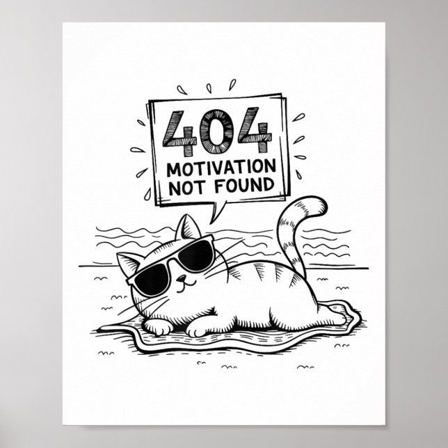Poster 404 Motivation Not Found Funny Lazy Cat Humor Cat  (Devant)
