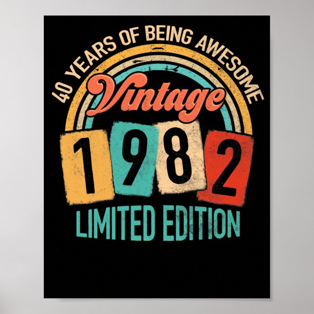 Poster 40 Ans D'Être génial En 1982 40e Anniversaire (Devant)