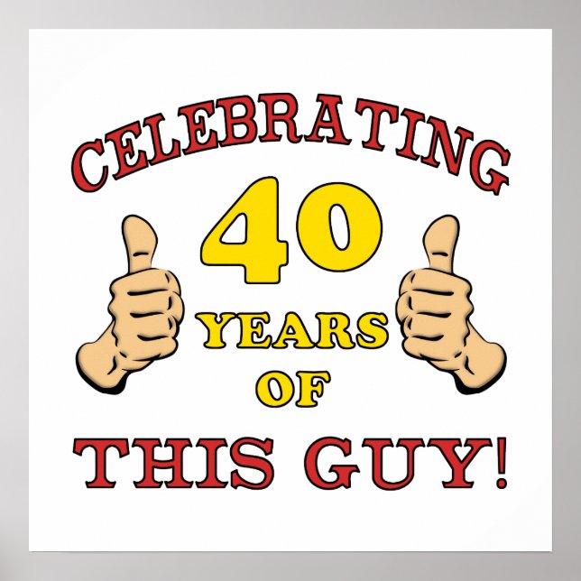 Poster 40e anniversaire Cadeau pour lui (Devant)