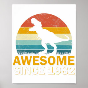 Poster 40th Birthday Dinosaur 40 Year Old Boy Awesome Sin