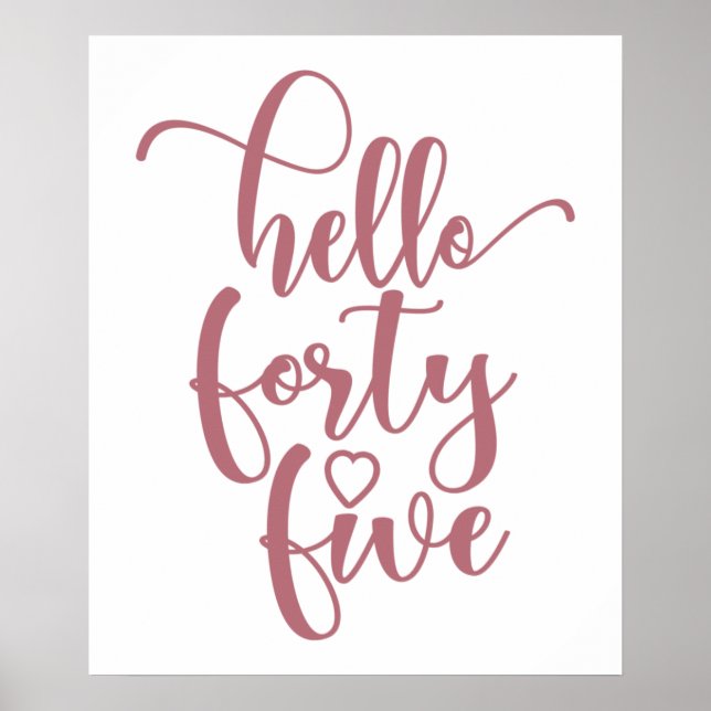 Poster 45e anniversaire femmes Bonjour 45 mignonne 45 ans (Devant)