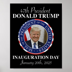 Poster 47 Jour de l'investiture du président Donald Trump
