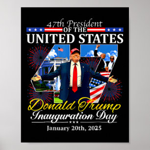 Poster 47 Jour de l'investiture du président Donald Trump