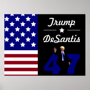 Poster 47 Trump Desantis 2024