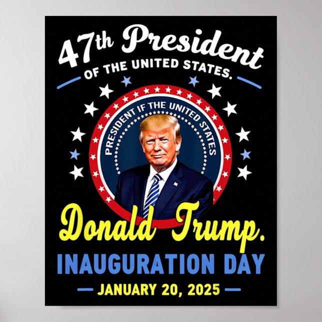 Poster 47e jour de l'investiture du président Donald Trum (Devant)
