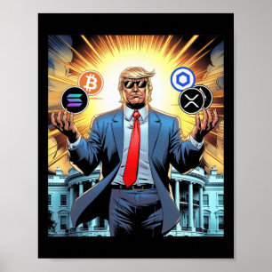 Poster 47e Président Trump Crypto Hodler Coin Btc Sol Xr