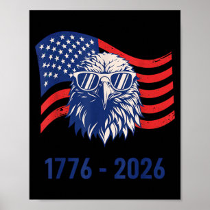 Poster 4 juillet 250 Ans 1776-2026 USA Patriotique