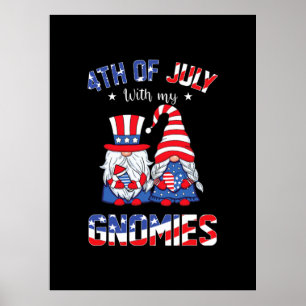 Poster 4 juillet Avec Mes Gnomies Patriotique Gnome