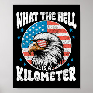 Poster 4 juillet L'Enfer Est Un Kilomètre George Wa