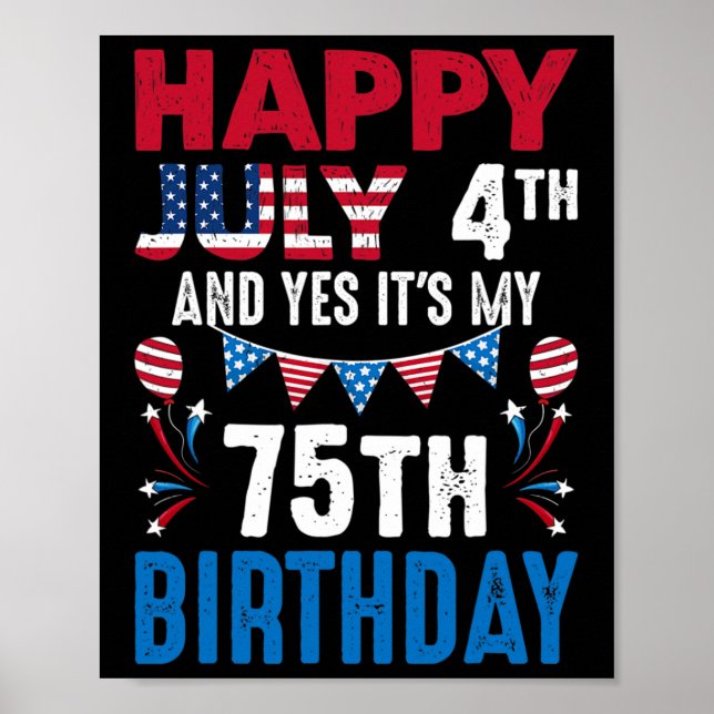 Poster 4e Et oui c'est mon 75e anniversaire Patriot Améri (Devant)