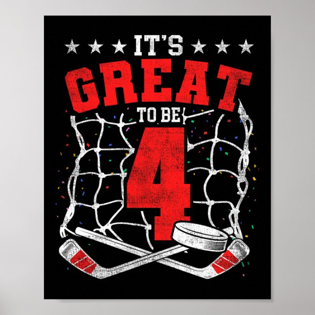 Poster 4th Birthday Hockey Lovers It's Great To Be 4 Year (Devant)