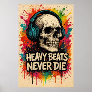 Poster 50, Heavy Beats Never Die, Art Vintage